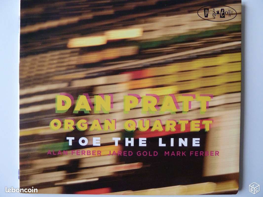 Cd neuf jazz DAN PRATT "Toe the line"LABEL AMERICAIN - 1