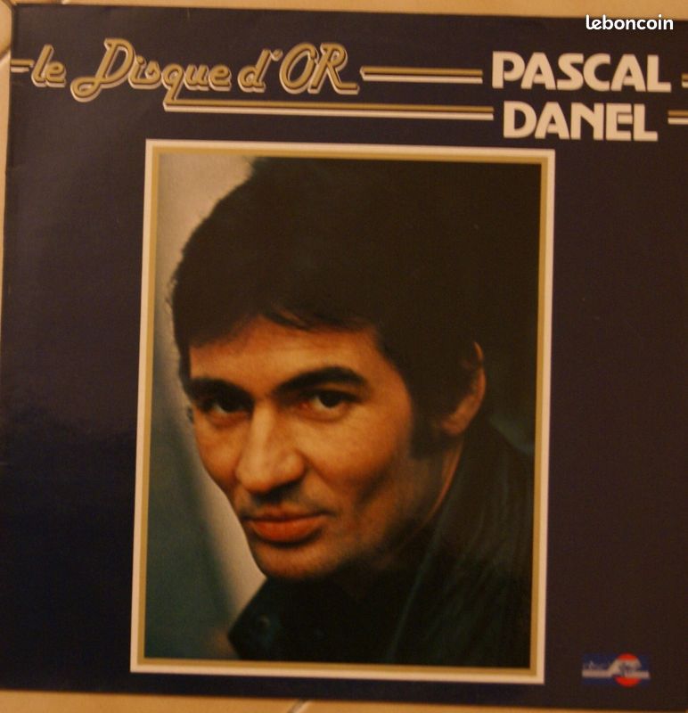 Vinyle - Pascal Danel - Disque d'or - pg8 - 1