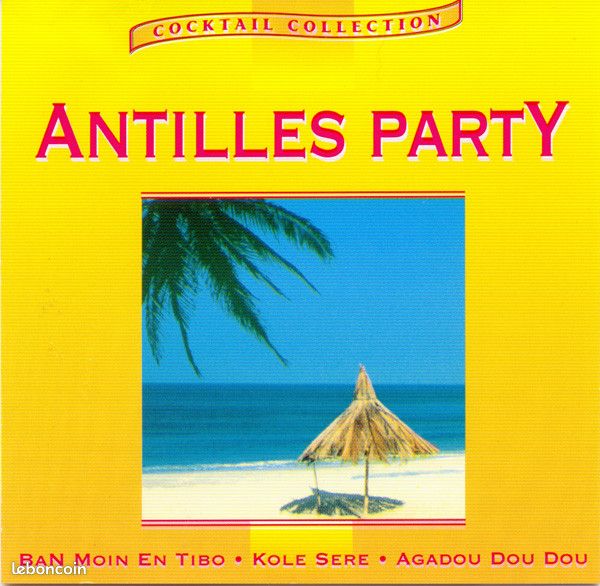 CD Antilles Party ( Orchestre : Louis La Huchette ) - 1
