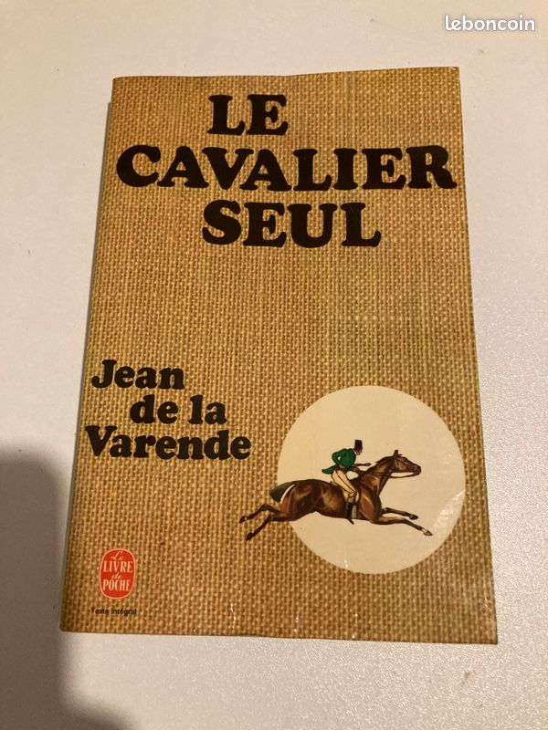 Livre "Le Cavalier Seul" de Jean de la Verende - 1