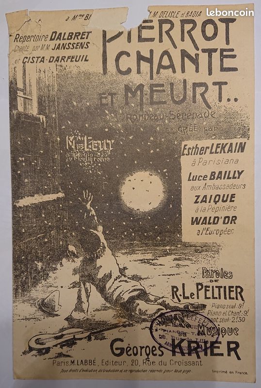 Partition - Pierrot chante et meurt - Parole de Raoul LE PELTIER et Musique de Georges KRIER - 1